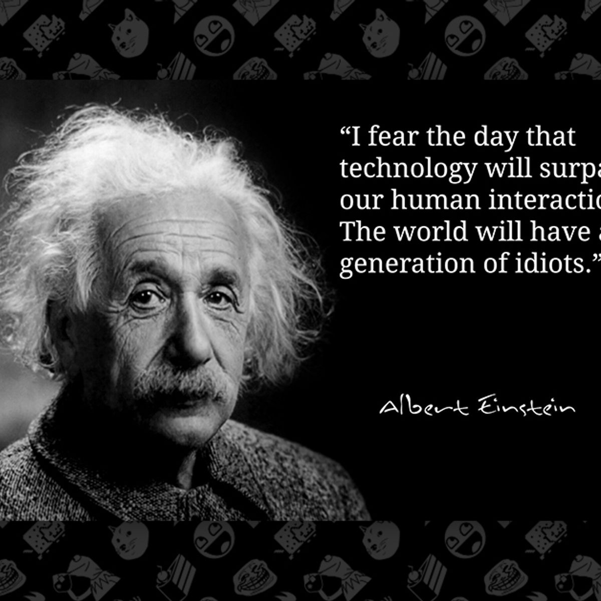Einstein Quotes Technology