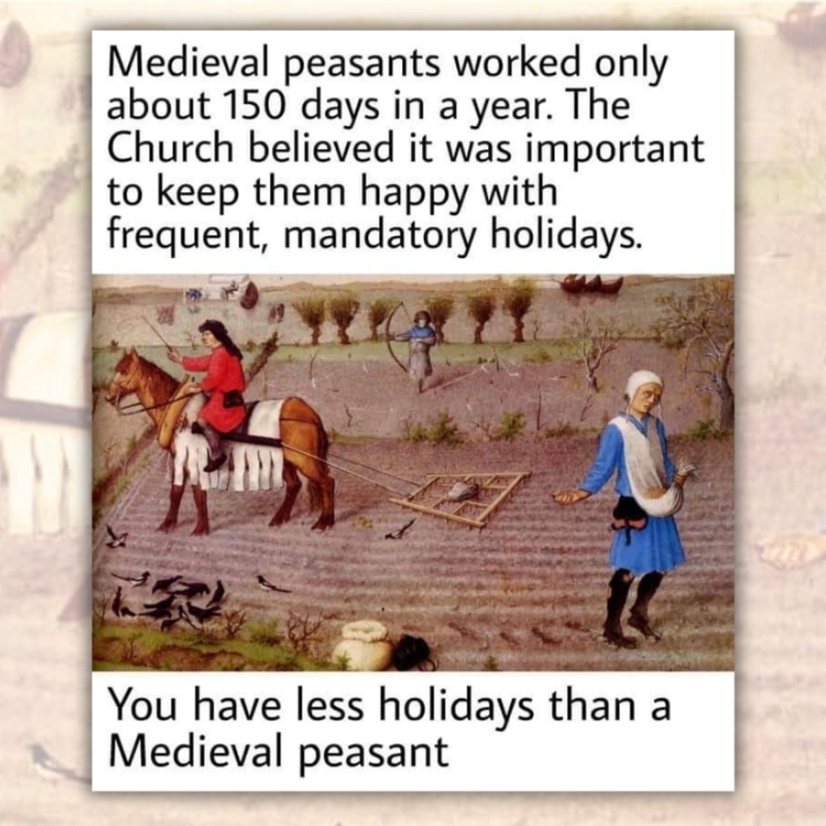 Medieval Peasants Worked Only 150 Days a Year Due to Religious 