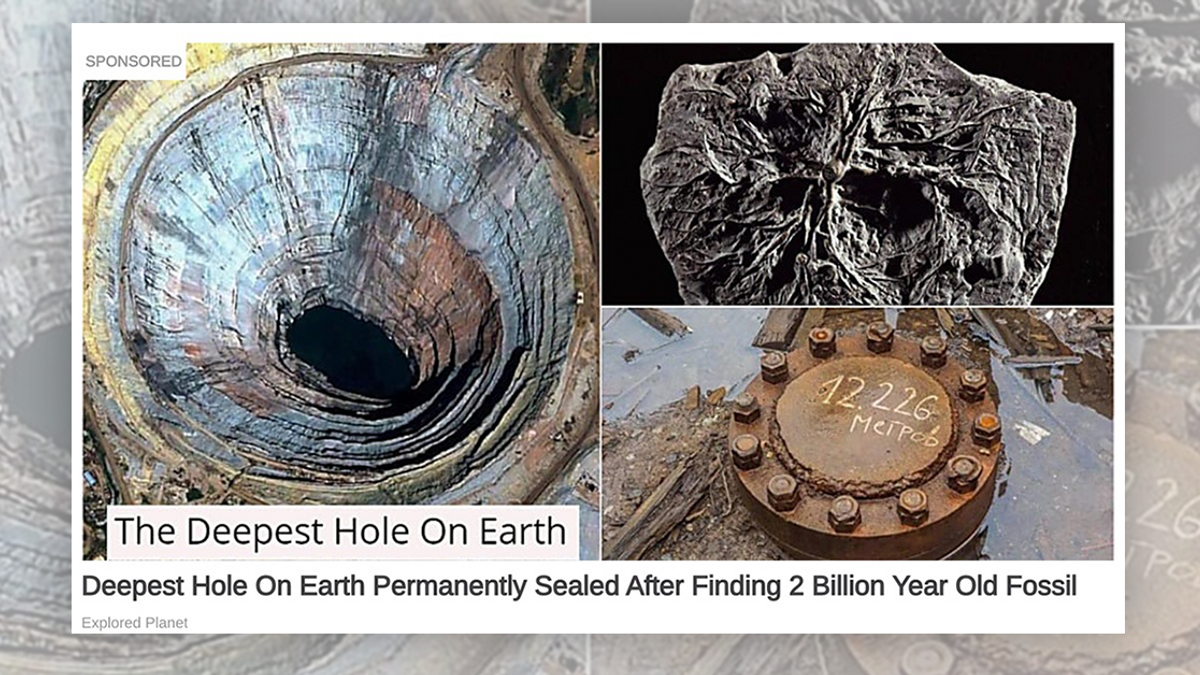 Was The 'Deepest Hole on Earth' Sealed After Finding '2 Billion