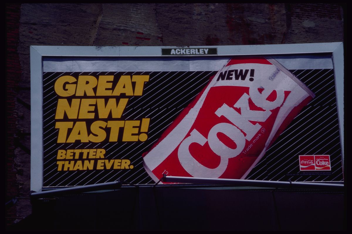 Coca Cola billboard for the short-lived New Coke. (Photo by © Todd Gipstein/CORBIS/Corbis via Getty Images) (Todd Gipstein/CORBIS/Corbis via Getty Images)
