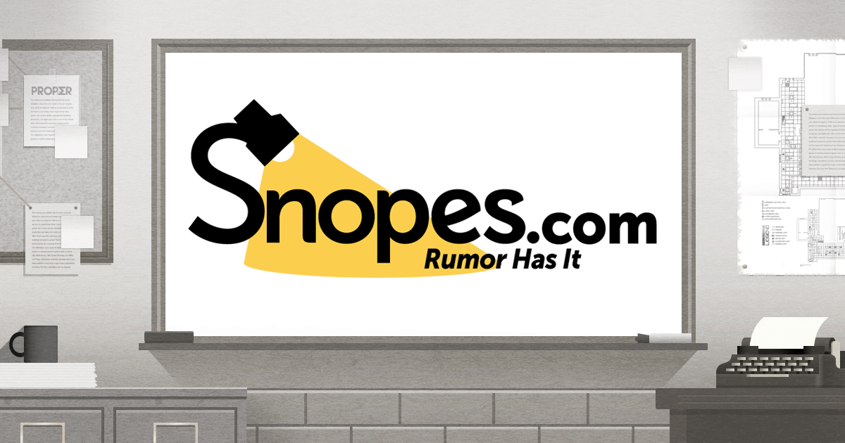 Hoaxes and Misinformation About Snopes.com