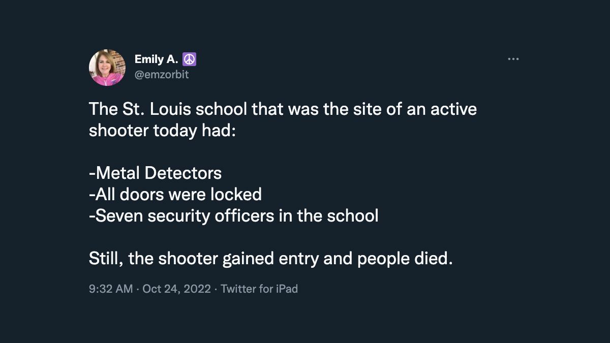 The Oct. 24, 2022, deadly shooting in St. Louis took place at a high school that had metal detectors, locked doors, and seven security officers working in the building. (Twitter)