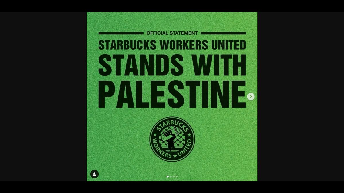 Does the Starbucks Employees' Union Support Hamas?