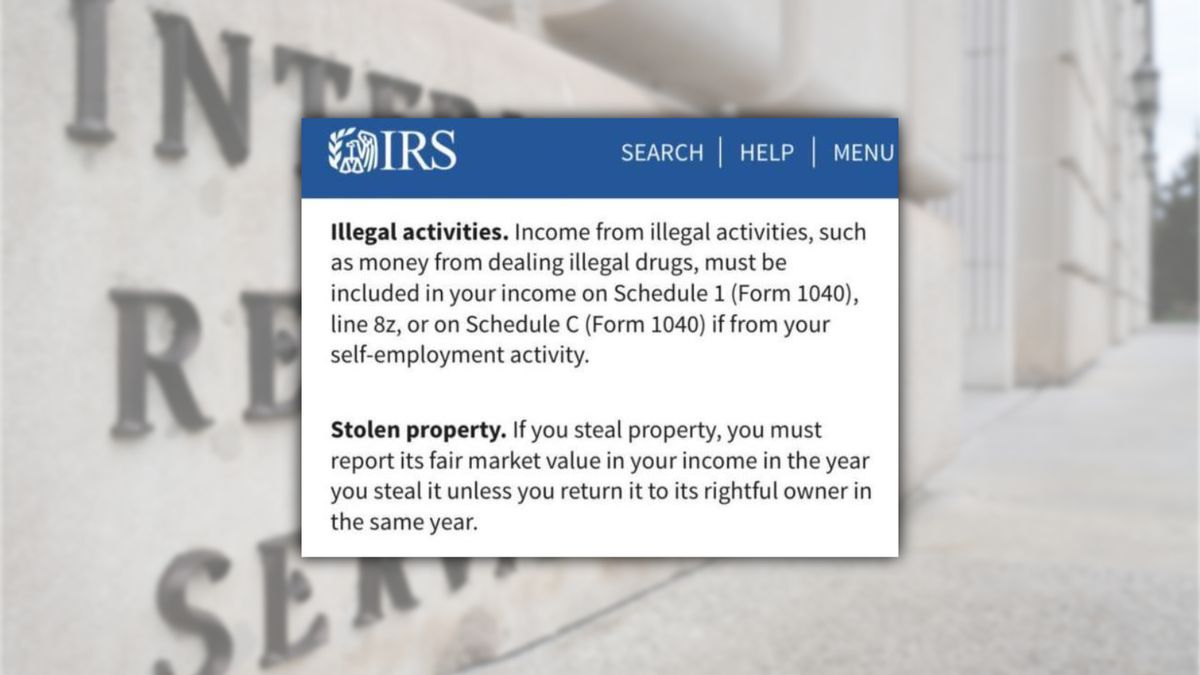 IRS Tells Taxpayers to Claim Income from Illegal Activities?