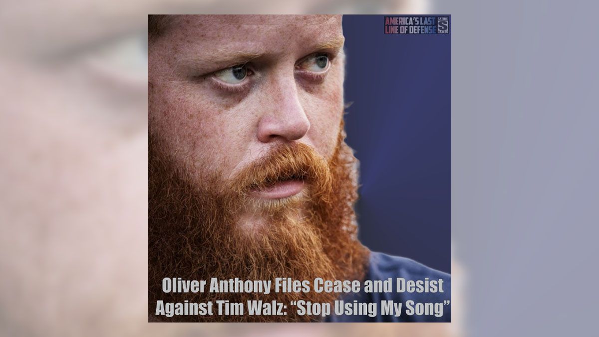 Did Oliver Anthony file a cease and desist order against Tim Walz to make him “stop using my song”?