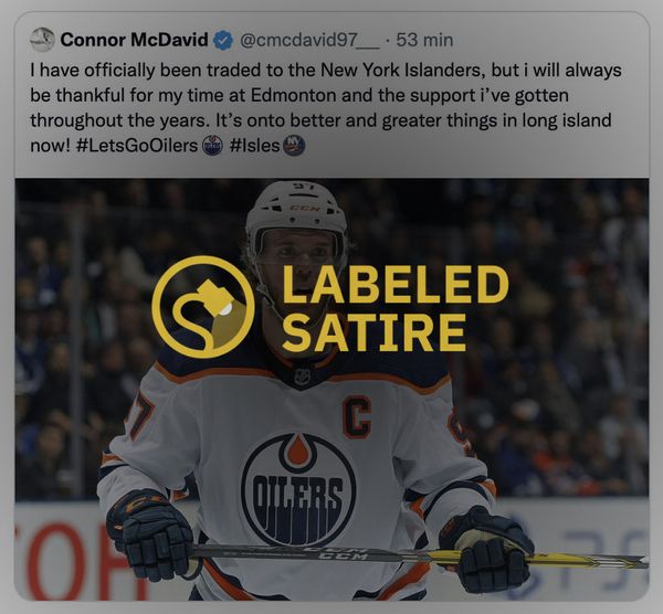 Edmonton Oilers captain Connor McDavid did not tweet that he had been traded to the New York Islanders.