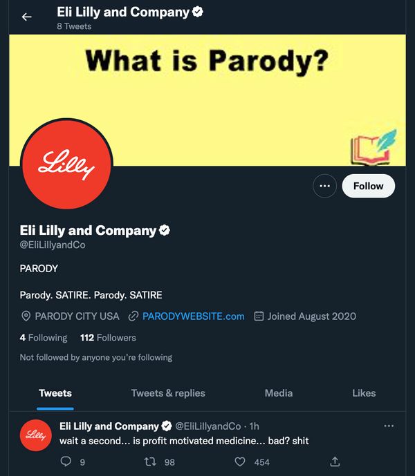 A verified Twitter account pretended to be Eli Lilly and said insulin is now free.