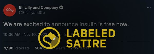 A verified Twitter account pretended to be Eli Lilly and said insulin is now free.