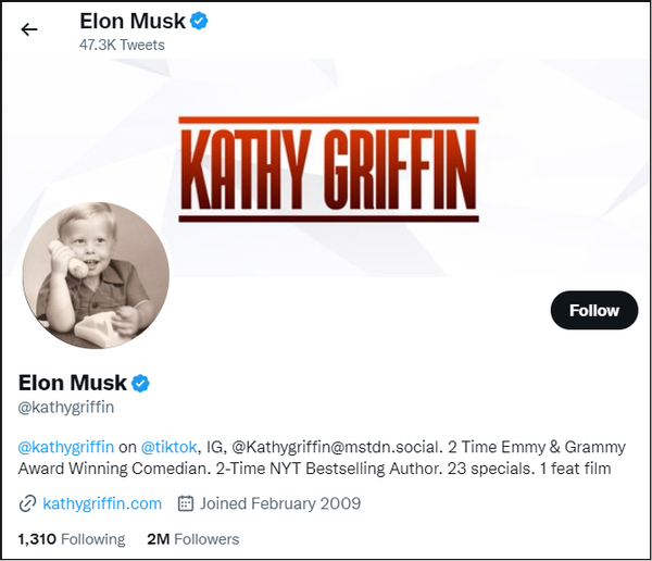 Twitter banned comedian Kathy Griffin's Twitter account after she changed her user name to Elon Musk.