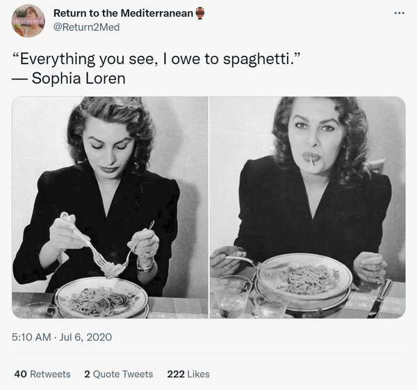 Did Sophia Loren say 'Everything you see I owe to spaghett'?