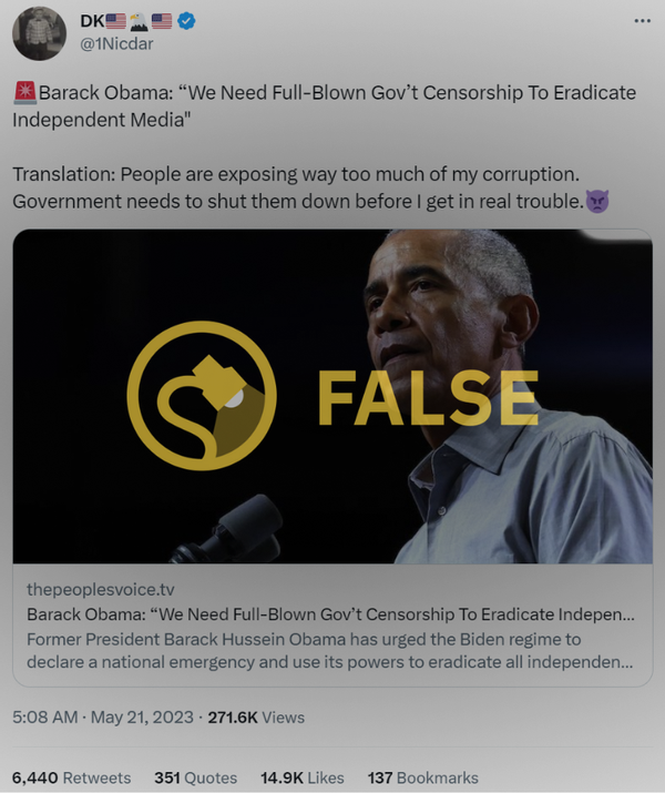 fake obama quote: we need full blown gov't censorship to eradicate independent media