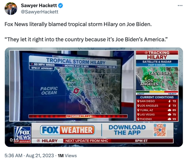 Did Fox News Say Hurricane Hilary Entered Country 'Because It’s Biden’s America'?