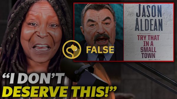 A YouTube video claimed that Whoopi Goldberg begged for mercy after Tom Selleck destroyed her regarding remarks she made about Jason Aldean.