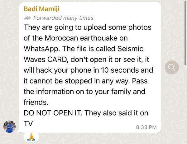 An apparent hoax on WhatsApp made mention of a hack along with something about a Seismic Waves CARD and photos of the Moroccan earthquake.