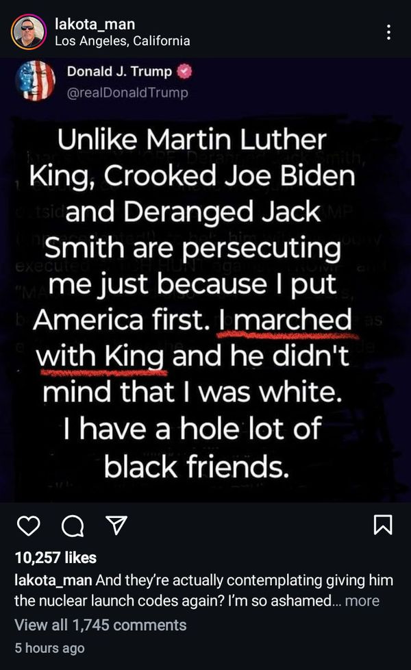 A supposed screenshot of a purported post from former US President Donald Trump claimed that he once marched with MLK Jr.