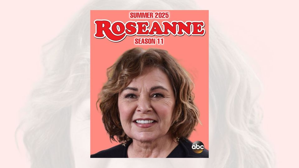 'Roseanne' Coming Back in 2025? | Snopes.com